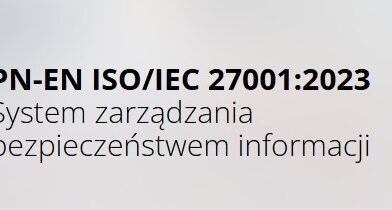 Nowość w naszej ofercie szkoleniowej wg normy PN-EN ISO/IEC 27001:2023